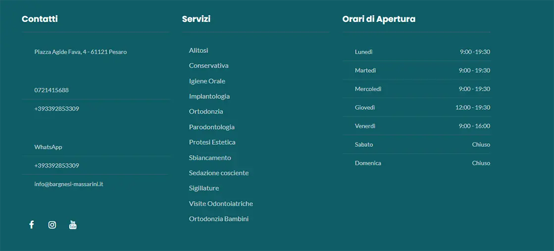 dati NAP di un footer di un sito studio dentistico Esempio di footer di un sito di uno studio dentistico a Pesaro con nome, indirizzo e numero di telefono (NAP) visibili